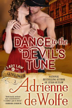 Cover of the book Dance to the Devil's Tune (Lady Law & The Gunslinger, Book 2) by L. A. Osakwe