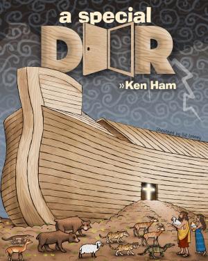 Cover of the book Special Door, A by Ken Ham, Bodie Hodge