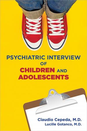 Cover of the book Clinical Manual for the Psychiatric Interview of Children and Adolescents by Mehul V. Mankad, John L. Beyer, Richard D. Weiner, Andrew Krystal