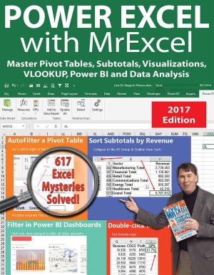 Cover of the book Power Excel 2016 with MrExcel by Dr. Gerard Verschuuren