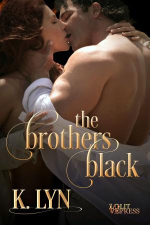 Cover of the book The Brothers Black by K. Lyn Kennedy