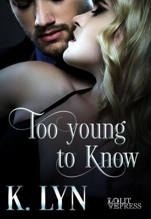bigCover of the book Too Young to Know by 