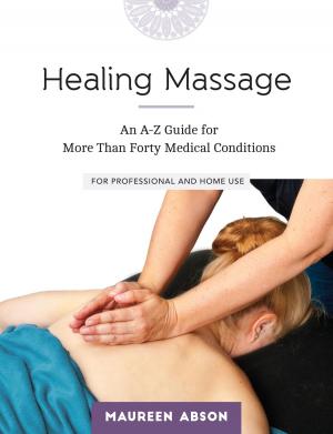 Cover of the book Healing Massage by Dan O'Connor, Jeff Katzman, M.D.