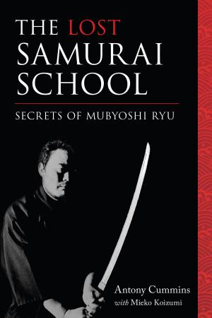 Cover of the book The Lost Samurai School by Diane Skoss
