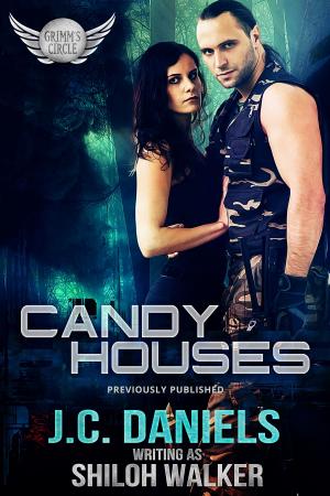 Cover of the book Candy Houses by J.C. Daniels, Shiloh Walker