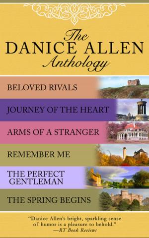 Cover of the book The Danice Allen Anthology by Anne Perry, Robert Dugoni, Donald Bain, Jefferson Bass, Steven James, Mary Burton, Heywood Gould, Jeffery Deaver