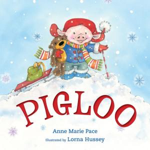 Cover of the book Pigloo by Susan Carlton
