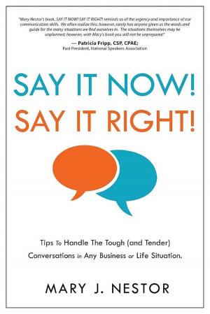 Cover of the book Say It Now! Say It Right! by Wally Hauck