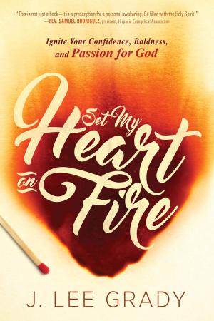 Cover of the book Set My Heart on Fire by Monique Jesiolowski