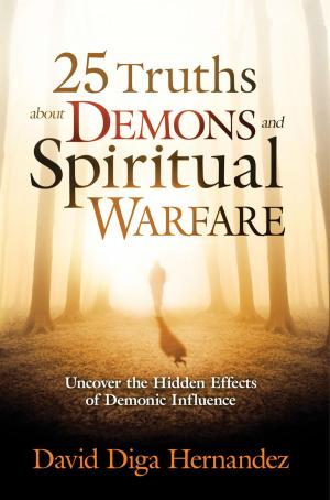 Cover of the book 25 Truths About Demons and Spiritual Warfare by Linda Godsey
