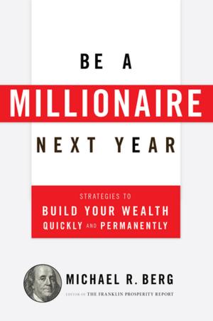 Cover of Be A Millionaire Next Year