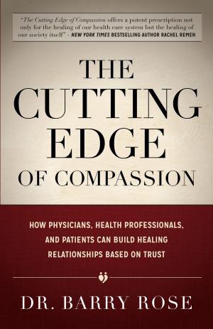 Cover of the book The Cutting Edge of Compassion by Mark Garcia