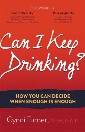 Cover of the book Can I Keep Drinking? by Joann Jurchan