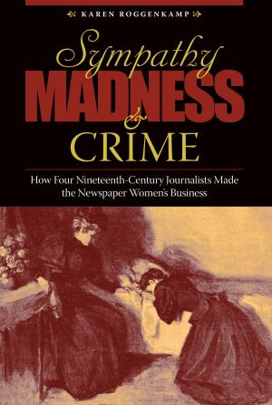 Cover of the book Sympathy, Madness, and Crime by Maureen Passmore