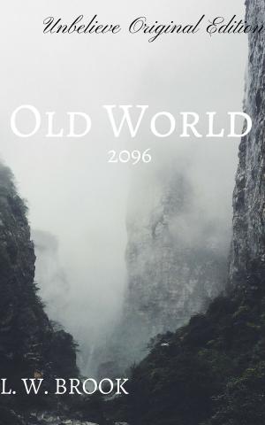 Cover of the book Old World by John Lorenz, Natthaphorn “Ploy” Duangkeaw