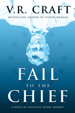 Cover of the book Fail to the Chief by Darrel Sparkman