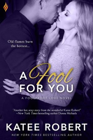 Cover of the book A Fool For You by Rachel Harris