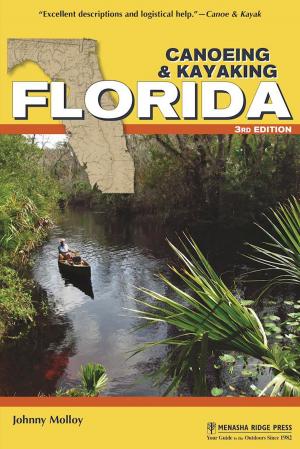 Cover of Canoeing & Kayaking Florida
