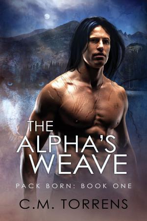 Cover of the book The Alpha's Weave by Charlie Cochet