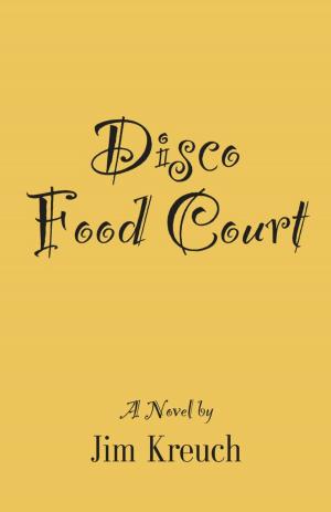 Cover of the book Disco Food Court by Kerry Burns, Lindsey Appell