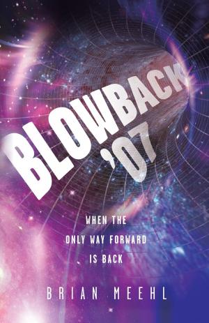 Cover of the book Blowback '07 by Sam Kates