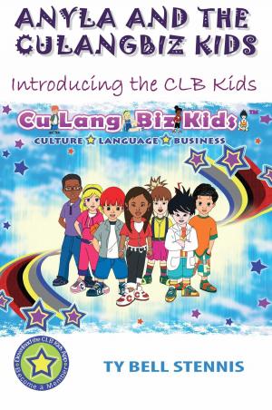 Cover of Anyla and the CuLangBiz Kids