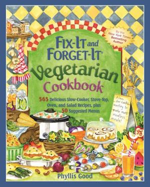Cover of the book Fix-It and Forget-It Vegetarian Cookbook by Andrea Reusing