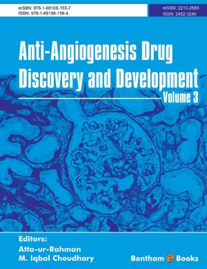 Cover of the book Anti-Angiogenesis Drug Discovery and Development Volume: 3 by Martin  Masuelli, Martin  Masuelli