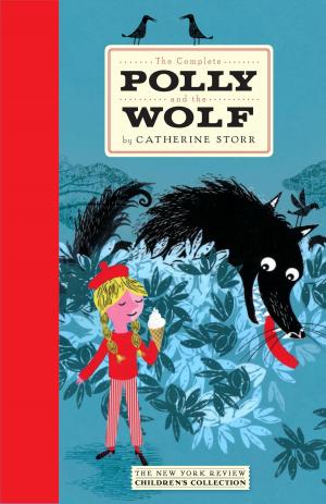 Cover of the book The Complete Polly and the Wolf by Edward Mendelson