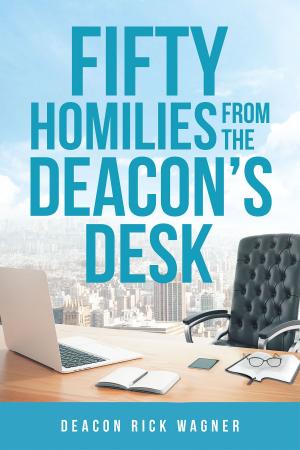 Book cover of 50 Homilies From The Deacons Desk