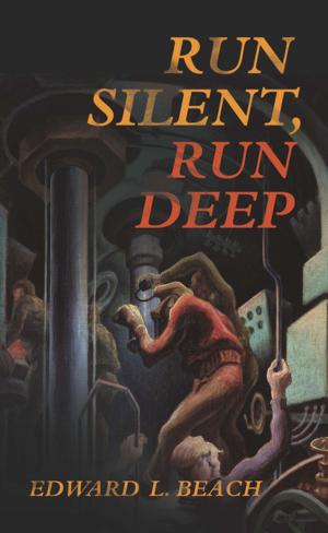 Cover of the book Run Silent, Run Deep by Eric Mills