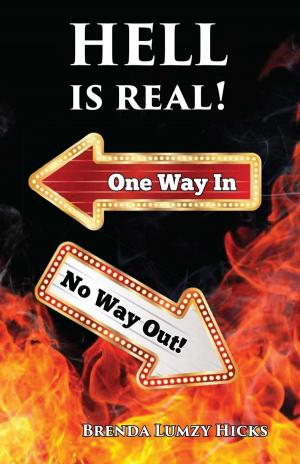 Cover of the book Hell is Real by Dr. Ann Brown