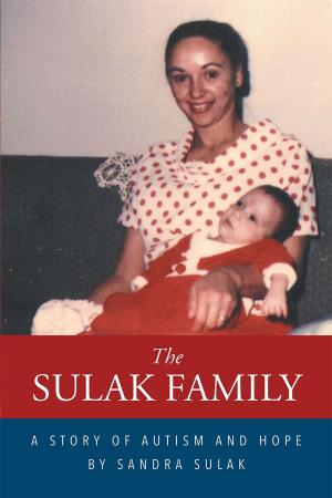 Cover of the book The Sulak Family: A Story of Autism and Hope by Katherine Reddick, PhD