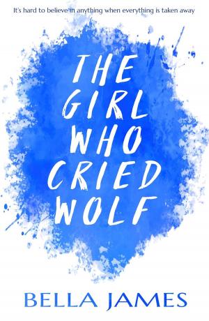 Cover of the book The Girl Who Cried Wolf by Debby Holt