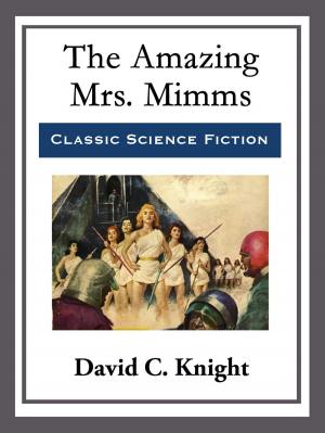 Cover of the book The Amazing Mrs. Mimms by P. G. Wodehouse