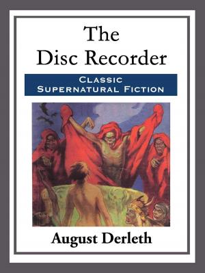 Cover of the book The Disc Recorder by Charlton Miner Lewis