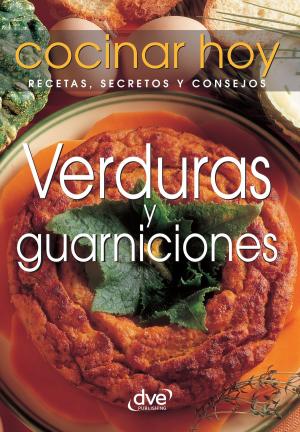 Cover of the book Verduras y guarniciones by Catullo Usuelli