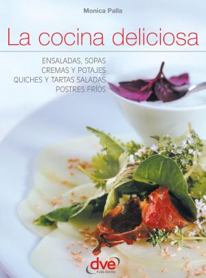 Cover of the book La cocina deliciosa by Ana María Calera