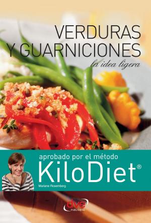 Cover of the book Verduras y guarniciones (Kilodiet) by Florence Desachy