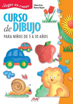 Cover of the book Curso de dibujo para niños de 5 a 10 años by Witch Willow