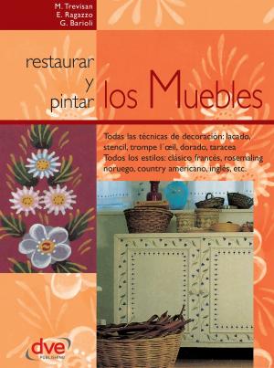 Book cover of Restaurar y pintar los muebles