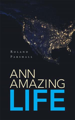 bigCover of the book Ann Amazing Life by 