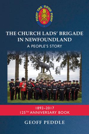 Cover of the book The Church Lads' Brigade in Newfoundland by Edward Roberts