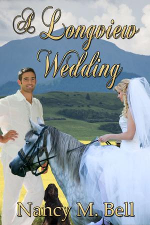 Cover of the book A Longview Wedding by Joan Donaldson-Yarmey