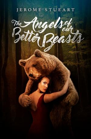 Book cover of The Angels of Our Better Beasts