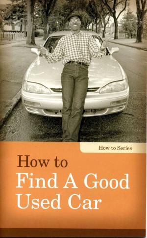 Cover of the book How to Find a Good Used Car by Joy Fielding