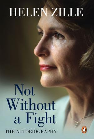 Cover of the book Not Without a Fight by Robynn Hofmeyr