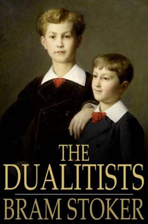 Cover of the book The Dualitists by Anthony Hope