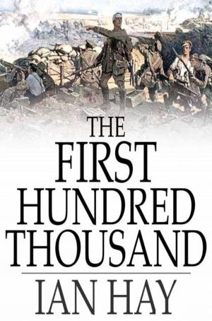Cover of the book The First Hundred Thousand by Benjamin Tomes