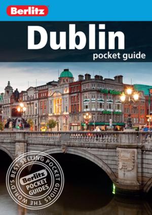 Book cover of Berlitz Pocket Guide Dublin (Travel Guide eBook)
